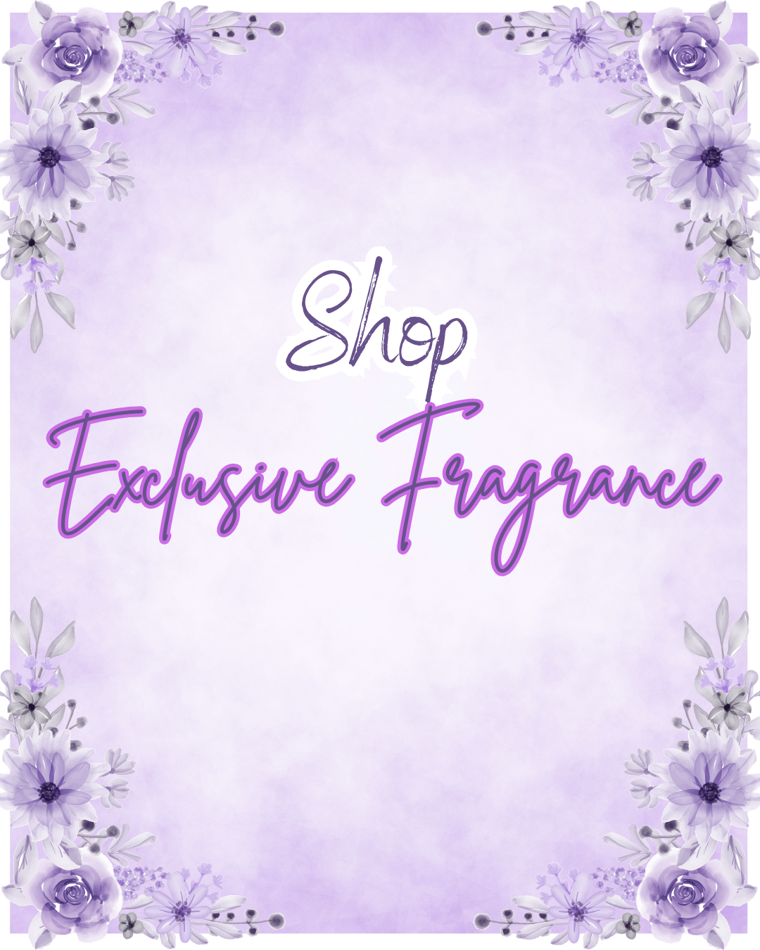 Exclusive Fragances