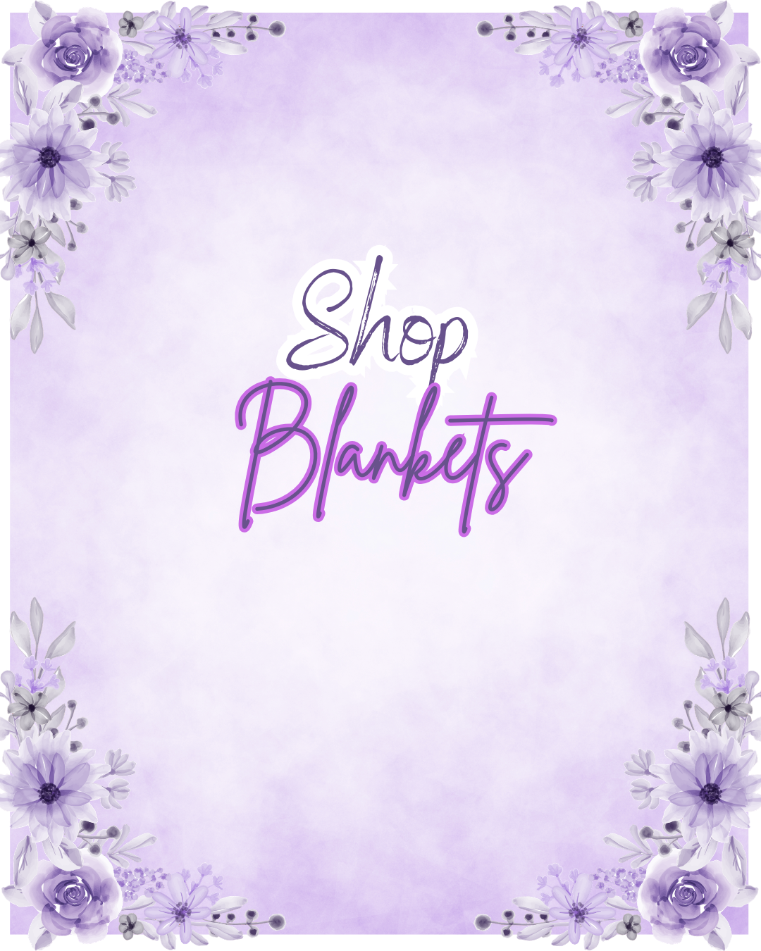 Pre order Blankets